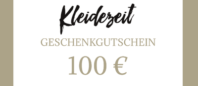 Kleidezeit - Geschenkgutschein - Kleidezeit